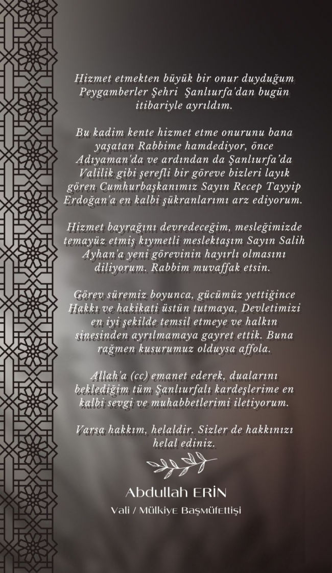 Vali Erin'den veda mesajı! Helallik istedi