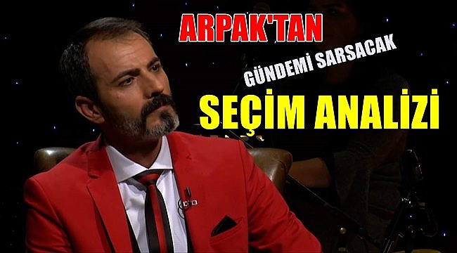 Arpak'tan Urfa'nın Seçim Analizi