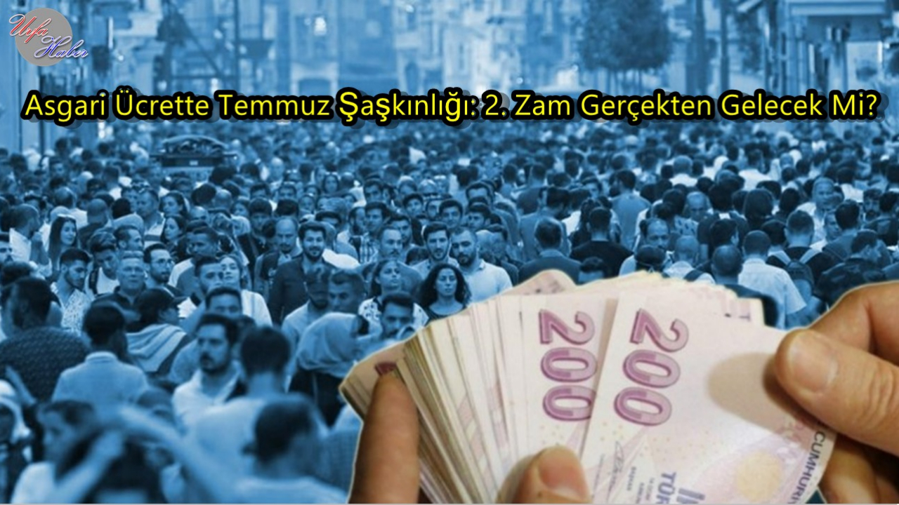 Asgari Ücrette 2. Zam Mı Geliyor ?