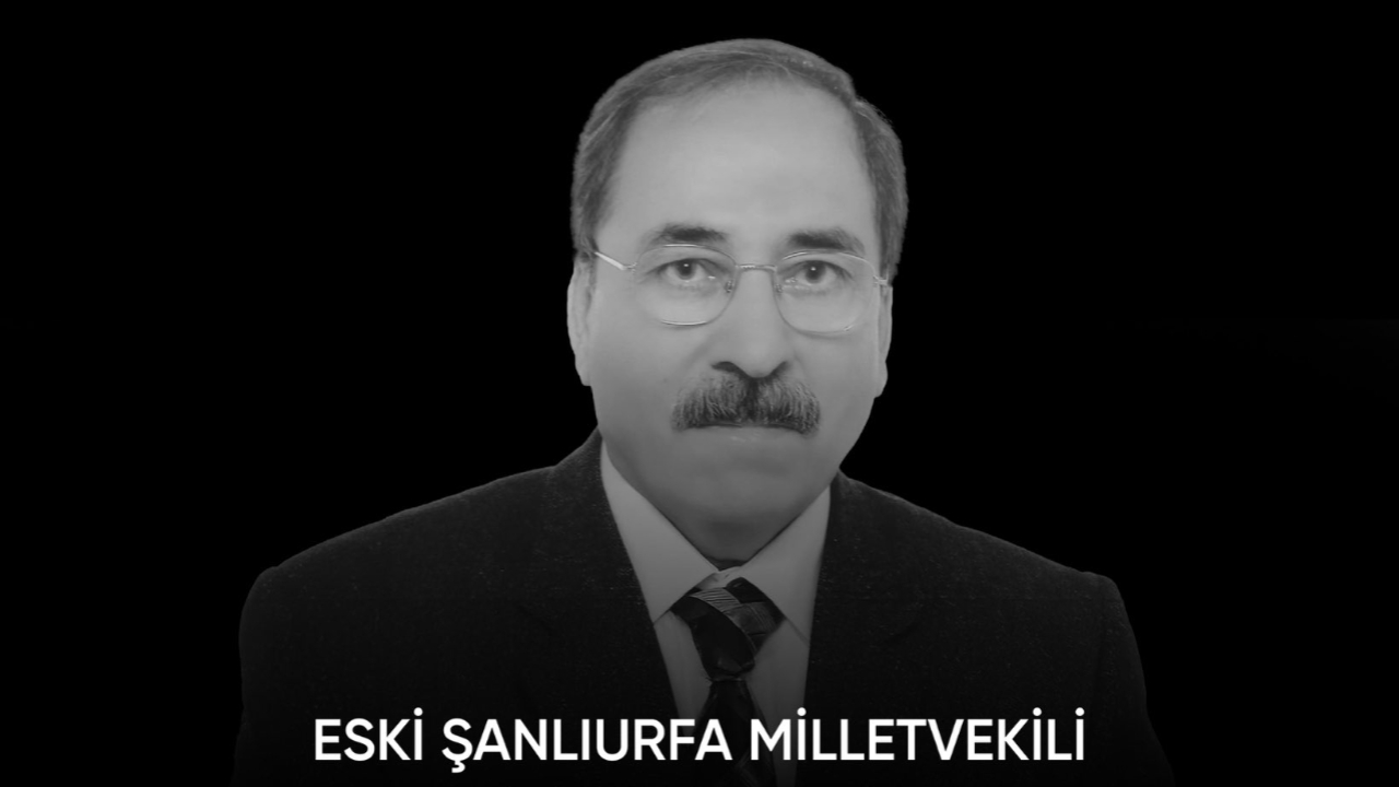 Şanlıurfa Eski Milletvekili Hayatını Kaybetti