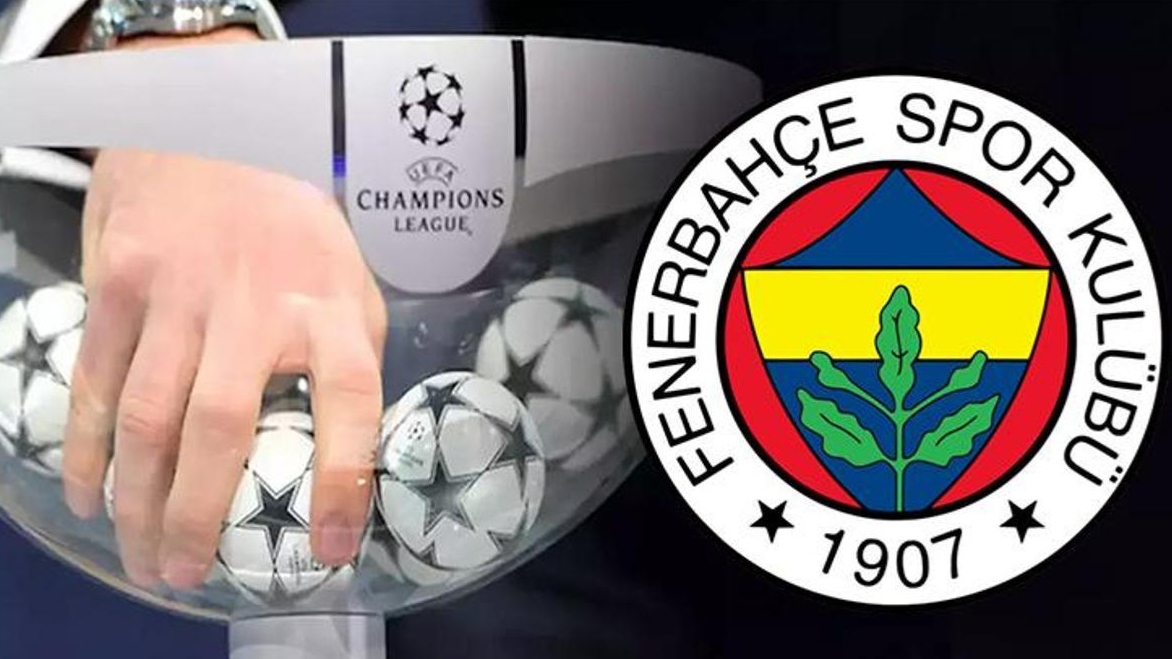 Fenerbahçe'nin Şampiyonlar Ligindeki Rakibi Belli Oldu