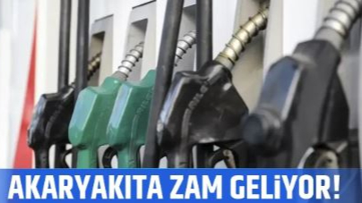 Akaryakıta Zam! Bu Gece Yarısından İtibaren Geçerli Olacak