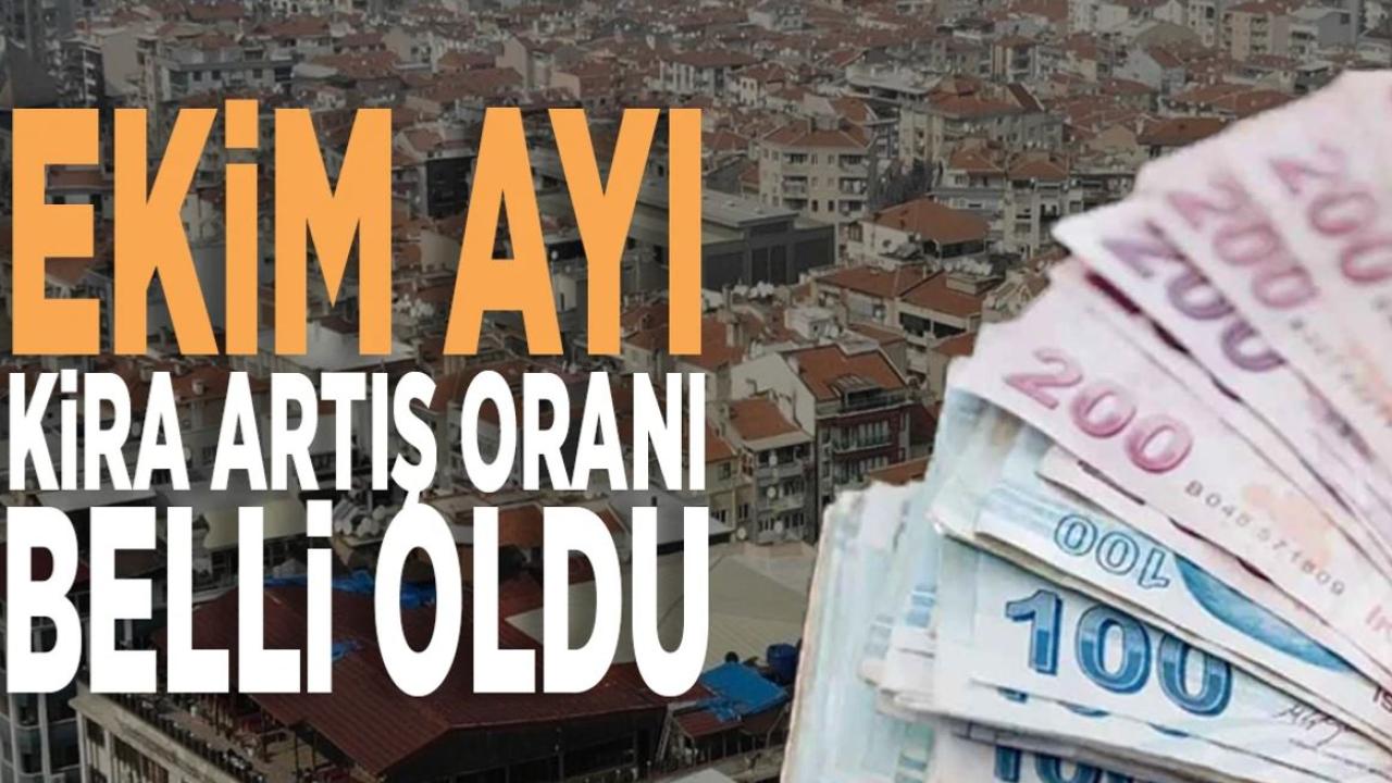 Ekim Ayı Kira Artış Oranı Belli Oldu