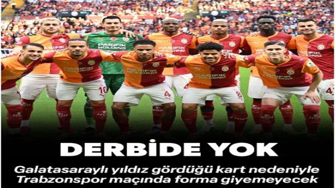 Galatasaray'a Trabzonspor Maçı Öncesi Kötü Haber Geldi