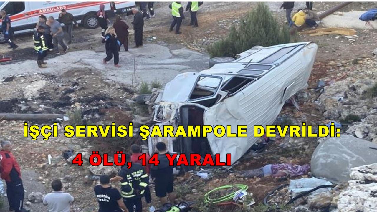 İşçi Servisi Şarampole Devrildi: 4 ölü, 14 Yaralı