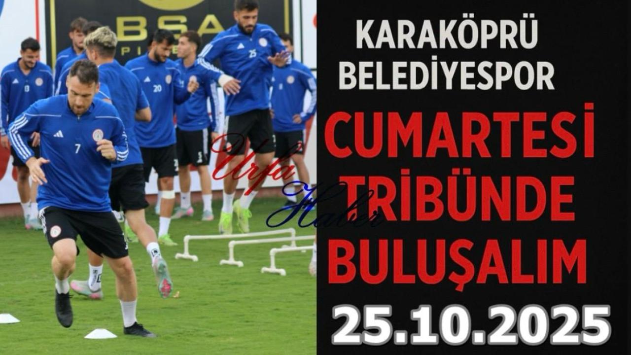 Karaköprü Belediyespor: “Cumartesi tribünde buluşalım”