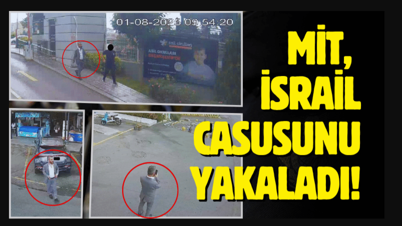 MİT, İsrail Casusunu Yakaladı