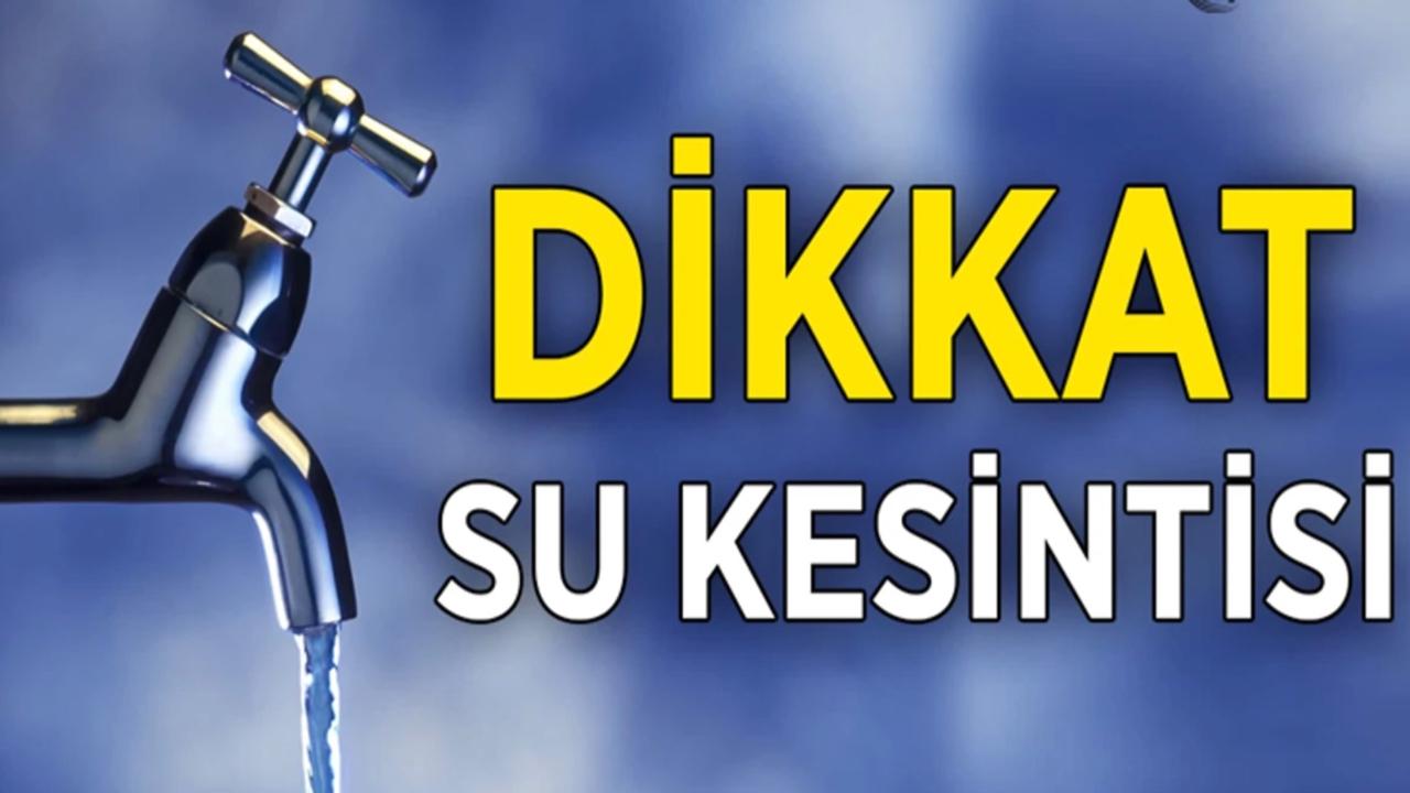 Şanlıurfa'nın 25 Mahallesinde Su Kesintisi Yaşanacak