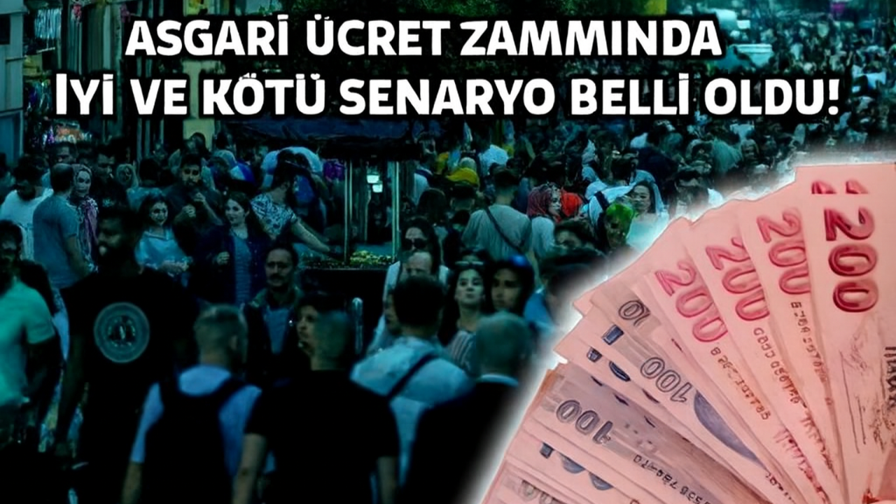 Asgari Ücret Zammında İyi Ve Kötü Senaryo Belli Oldu!