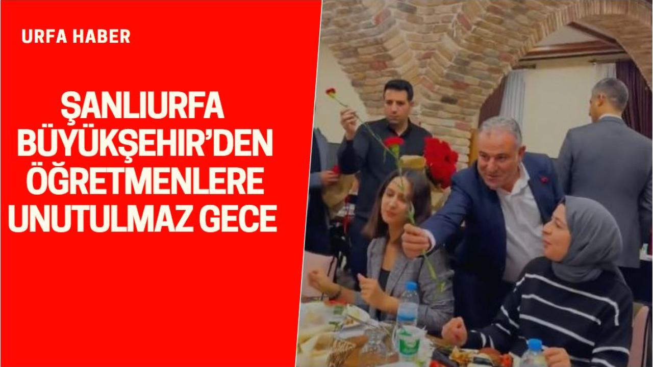 Şanlıurfa Büyükşehir’den Öğretmenlere Unutulmaz Gece