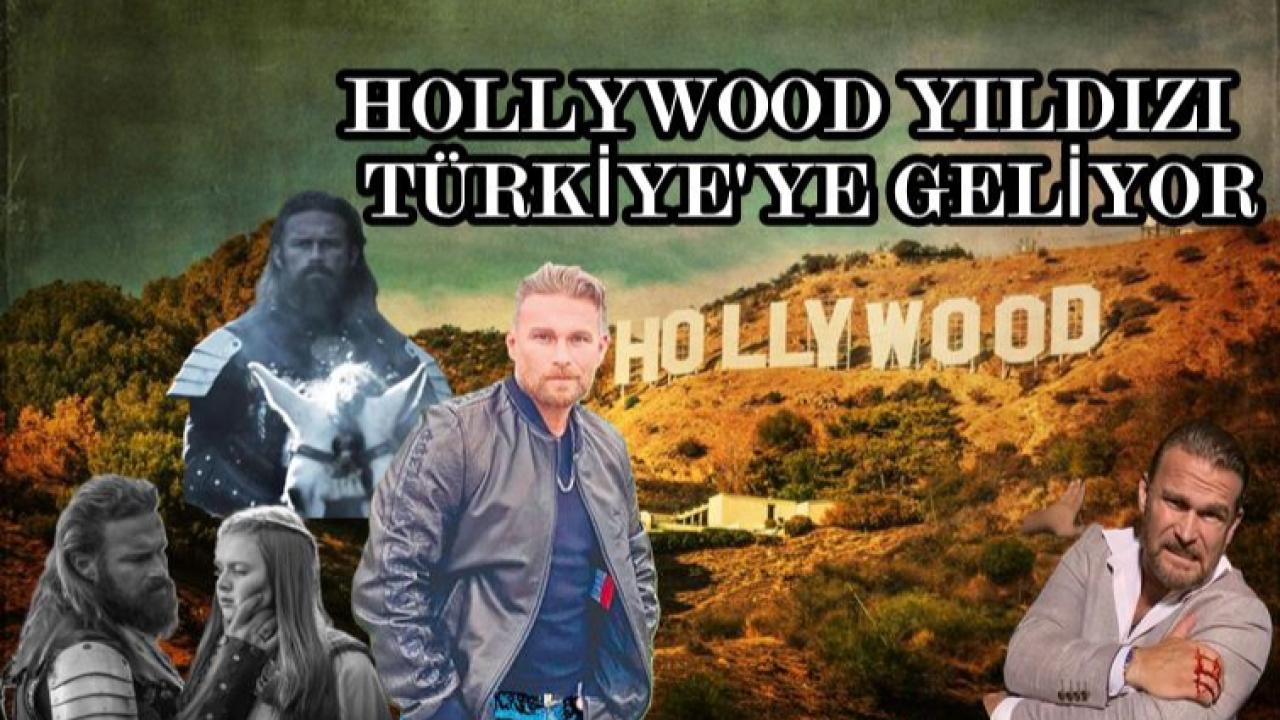 Son Dakika... Hollywood Yıldızı Türkiye'ye Geliyor!