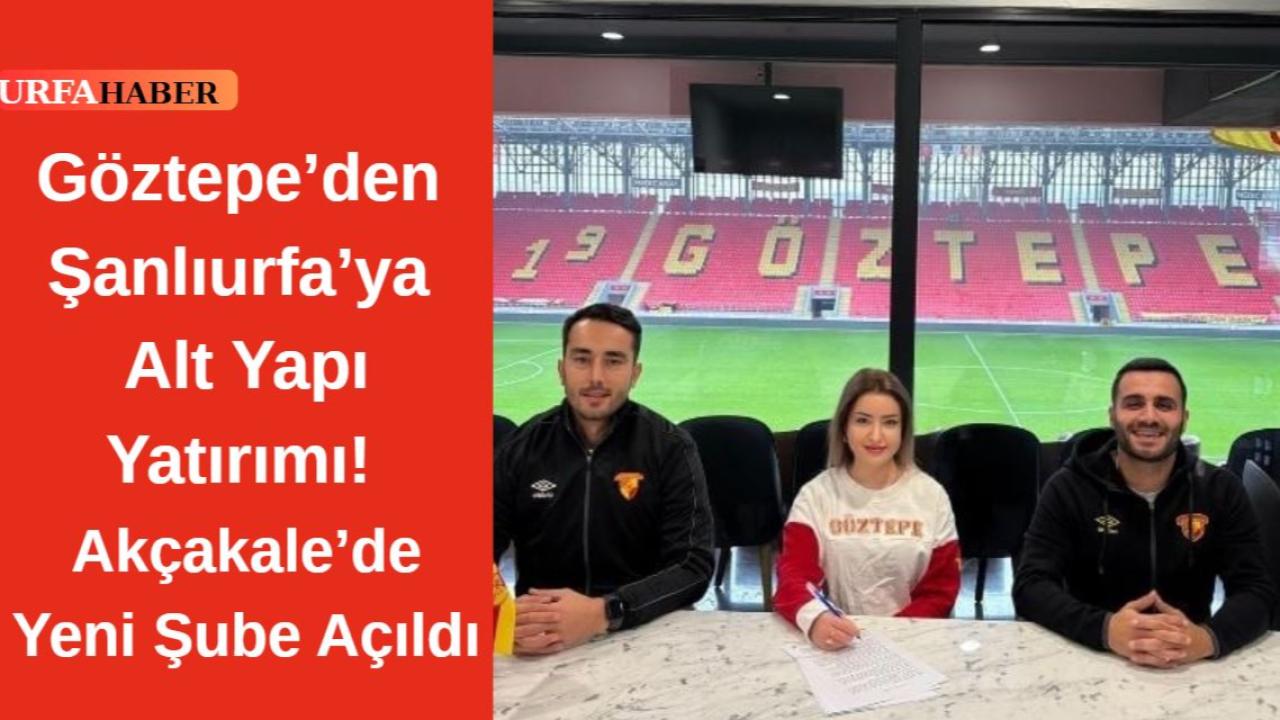 Göztepe’den Şanlıurfa’ya Alt Yapı Yatırımı!