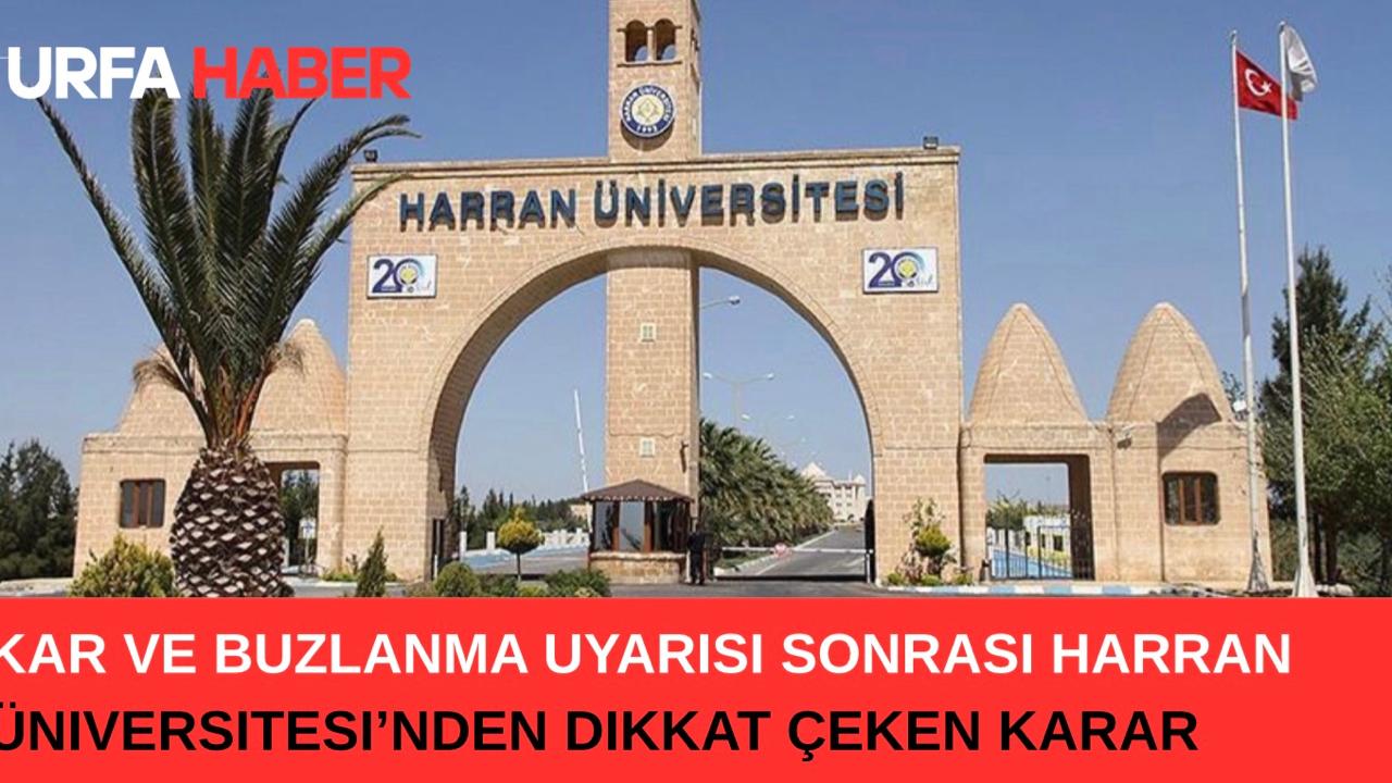 Harran Üniversitesi’nden Dikkat Çeken Karar