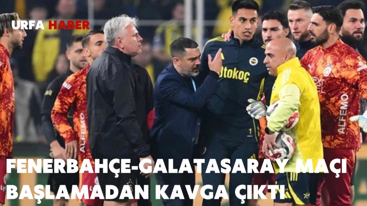 Fenerbahçe-Galatasaray Maçı Başlamadan Kavga Çıktı!