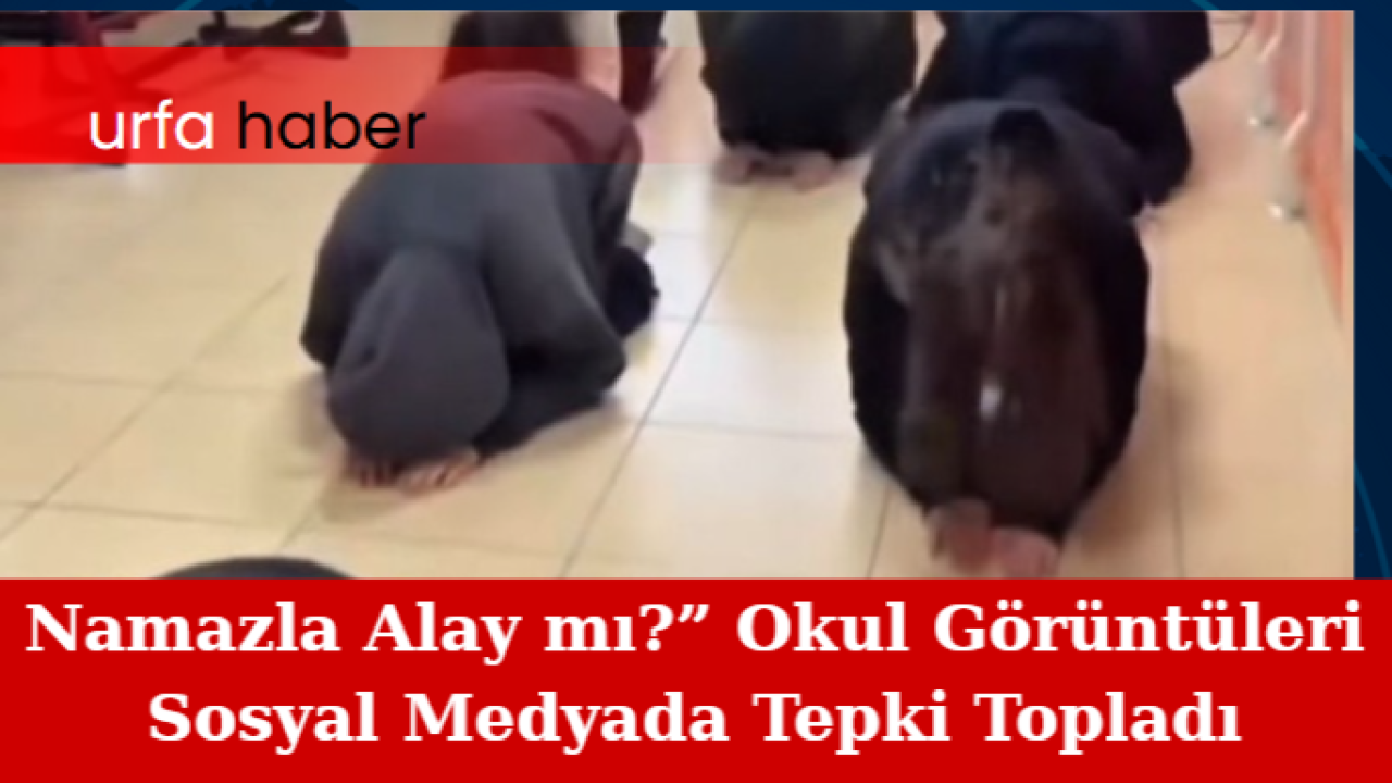 "Namazla Alay mı?” Görüntüleri Sosyal Medyada Tepki Topladı!