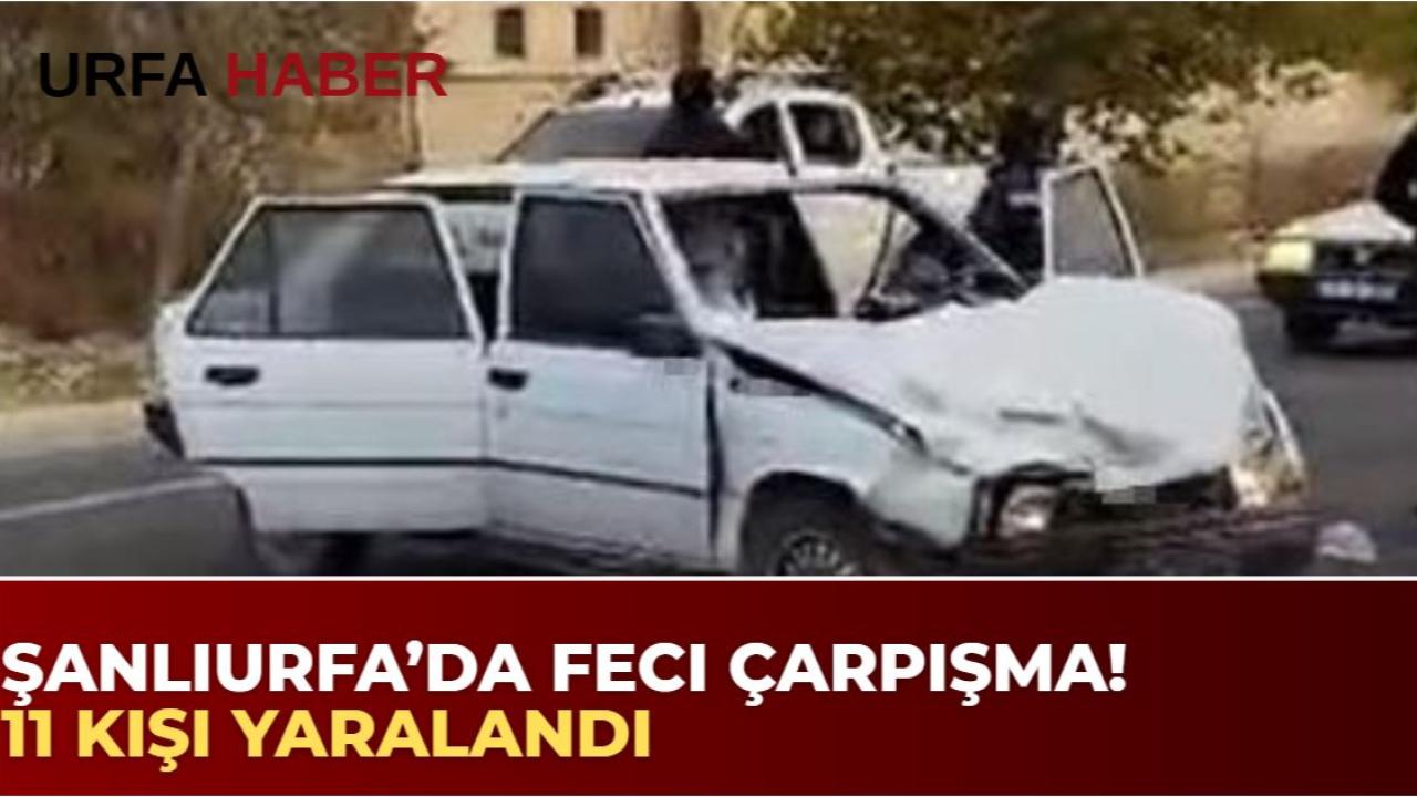 Şanlıurfa’da Feci Çarpışma! 11 Kişi Yaralandı