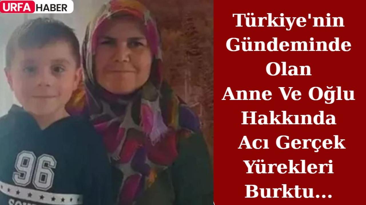 Türkiye'nin Gündeminde Olan Anne Ve Oğlu Hakkında Acı Gerçek