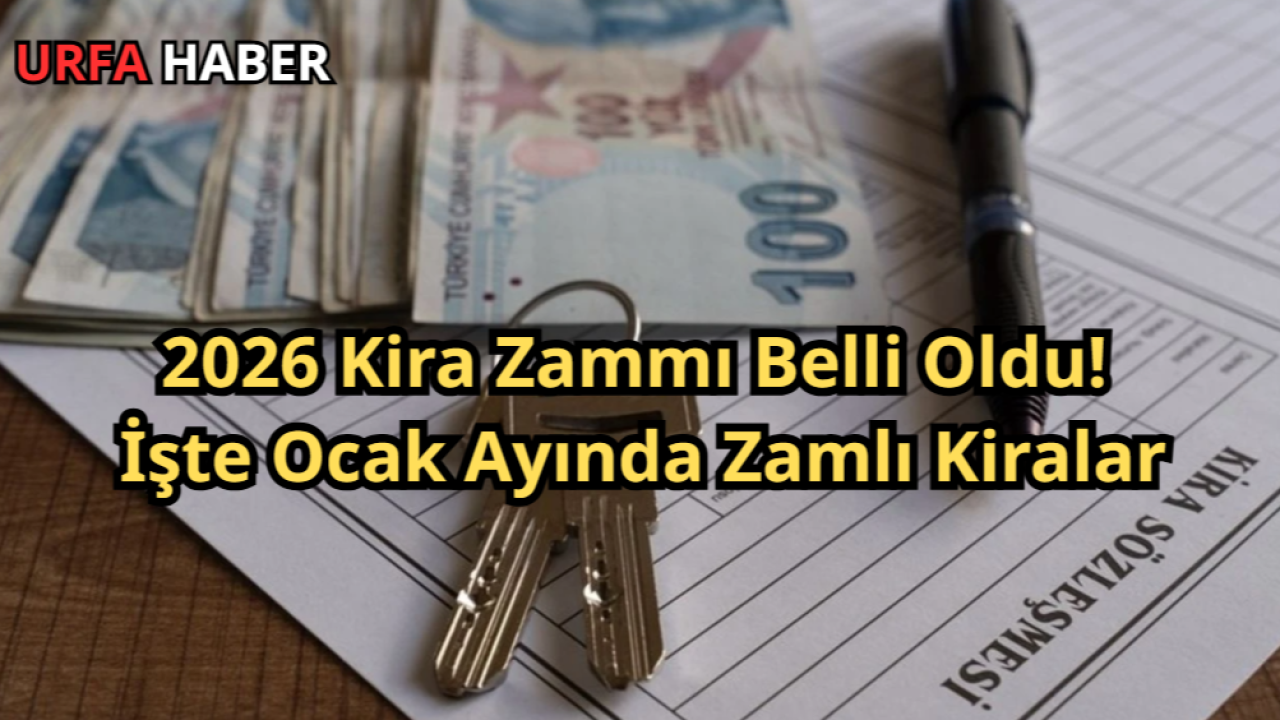 2026 Kira Zammı Belli Oldu! İşte Ocak Ayında Zamlı Kiralar