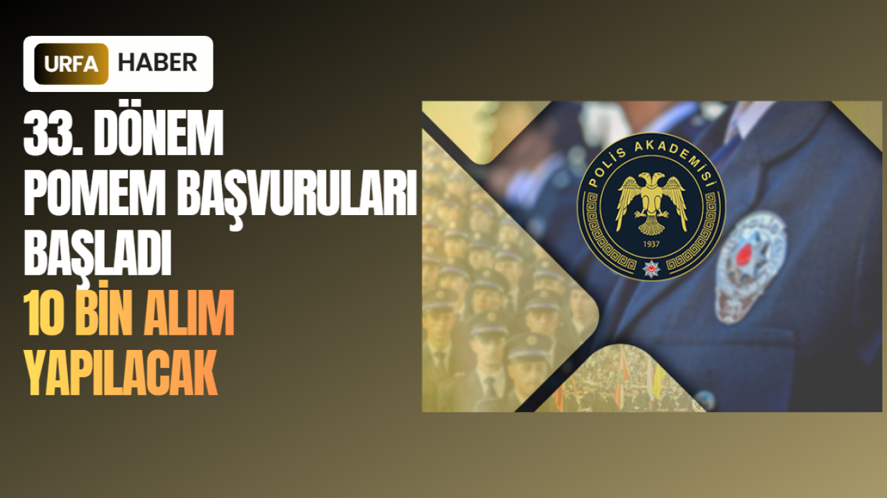 33. Dönem POMEM Başvuruları Başladı: 10 Bin Alım Yapılacak
