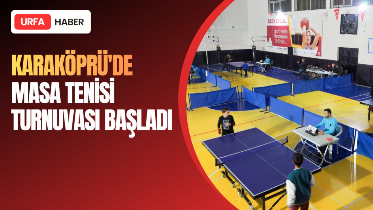 Karaköprü'de Masa Tenisi Turnuvası Başladı