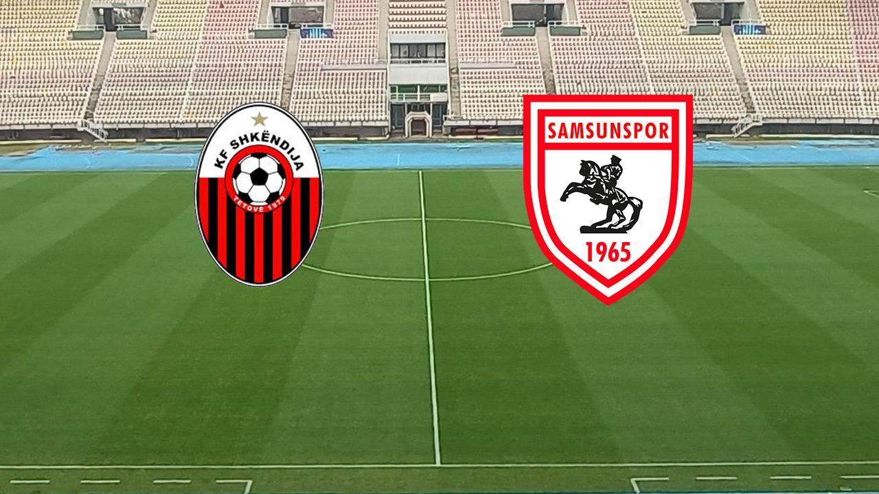 Shkendija – Samsunspor maçı saat kaçta, hangi kanalda ?