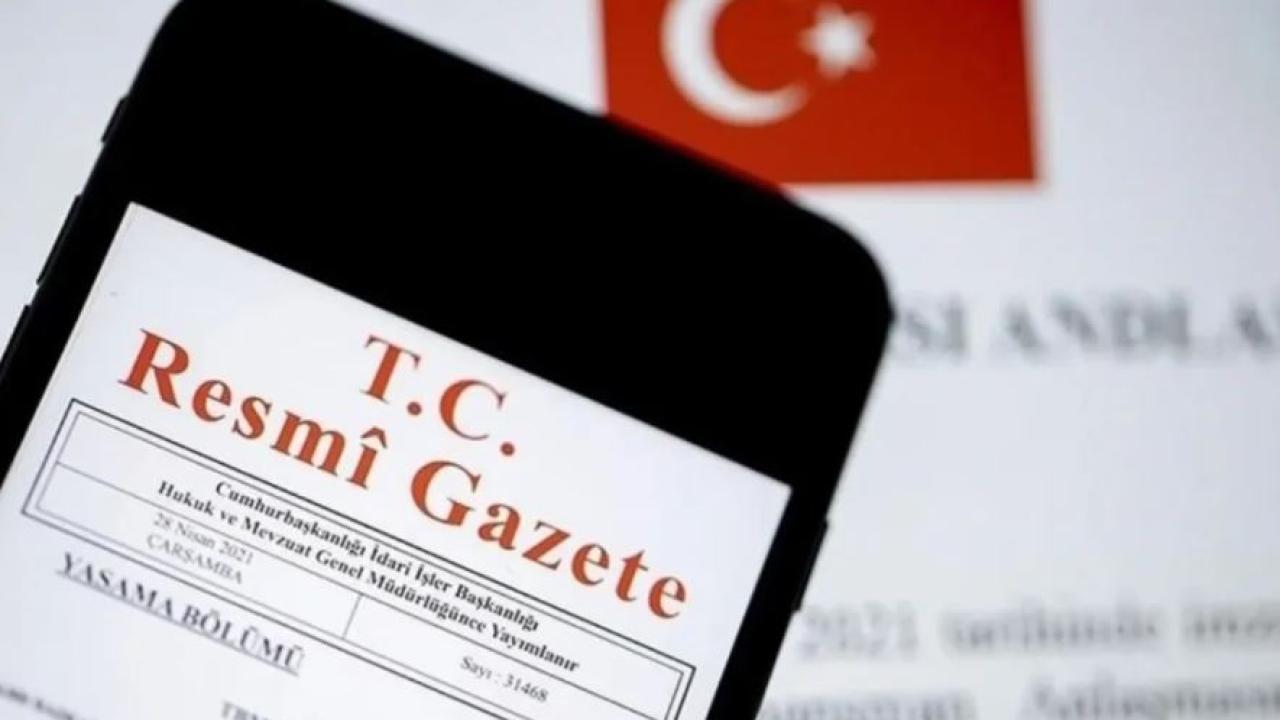 Cumhurbaşkanlığı tarafından yapılan atamalar Resmi Gazete'de