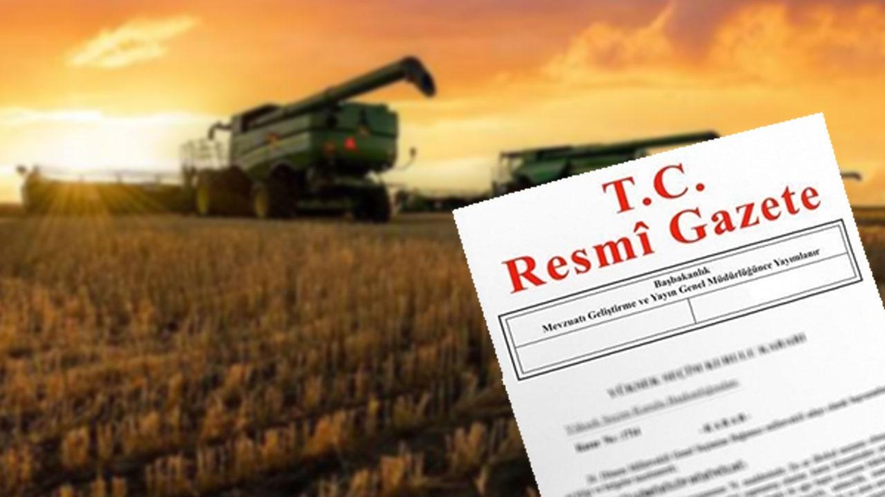 Tarım sektörünü güçlendiren düzenleme yürürlüğe girdi!
