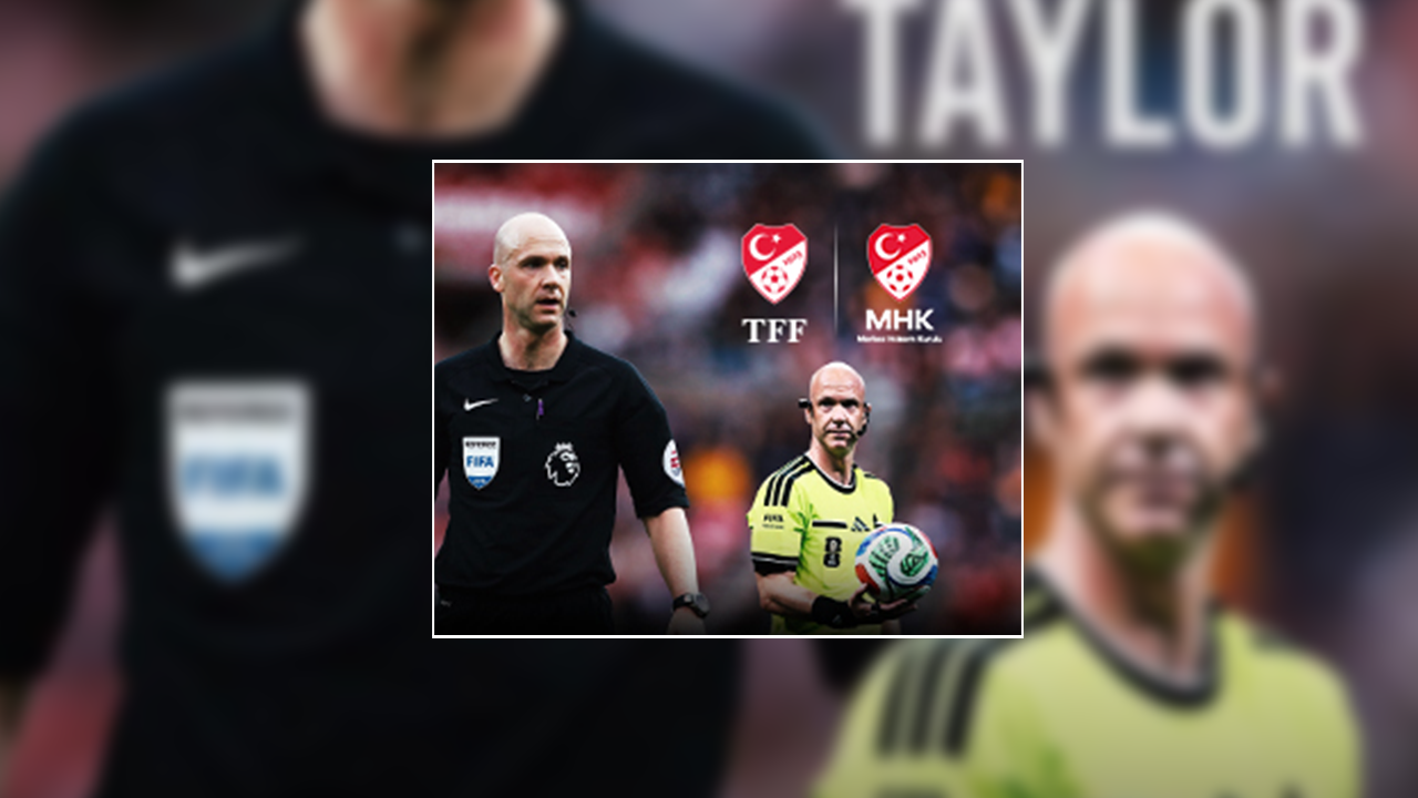 MHK'de yeni dönem: Anthony Taylor göreve başladı!