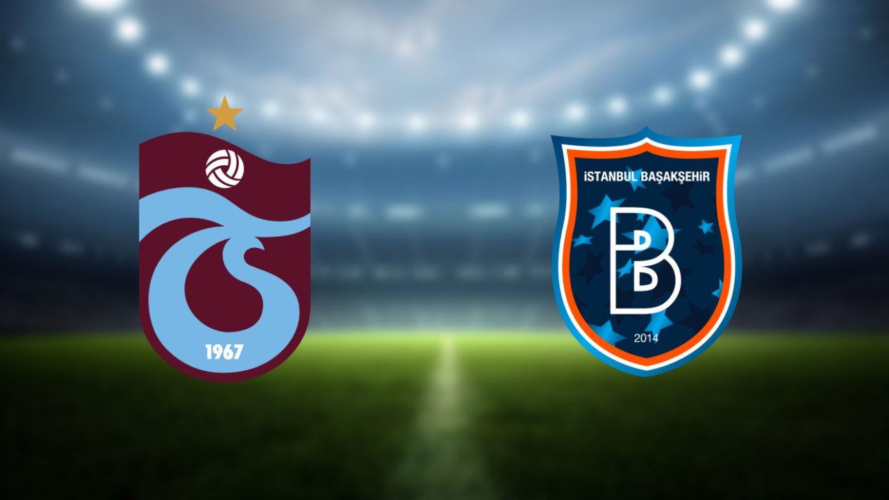 Trabzonspor-Başakşehir maçında muhtemel 11’ler!