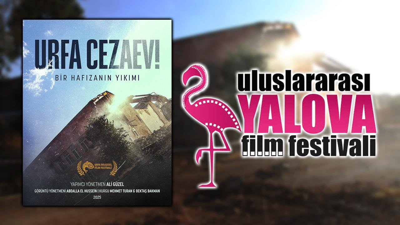 Urfa Cezaevi belgeseli Yalova'da finalist oldu