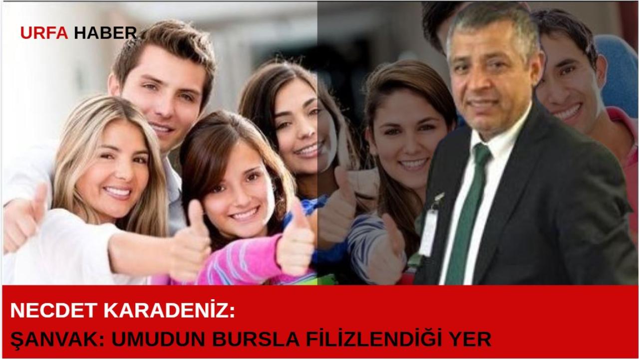 ŞANVAK: Umudun Bursla Filizlendiği Yer
