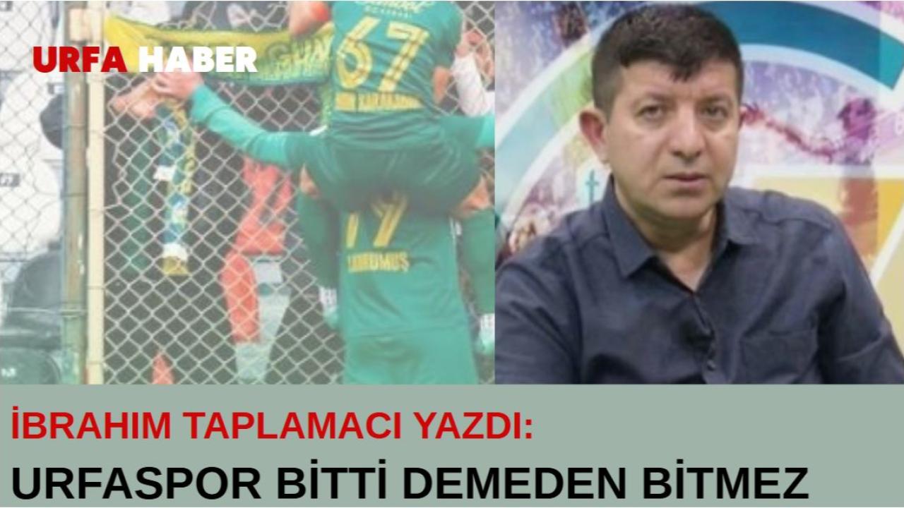 URFASPOR BİTTİ DEMEDEN BİTMEZ