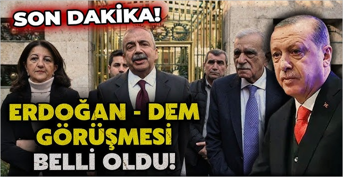 Erdoğan ile DEM Heyeti 13:30’da Görüşecek
