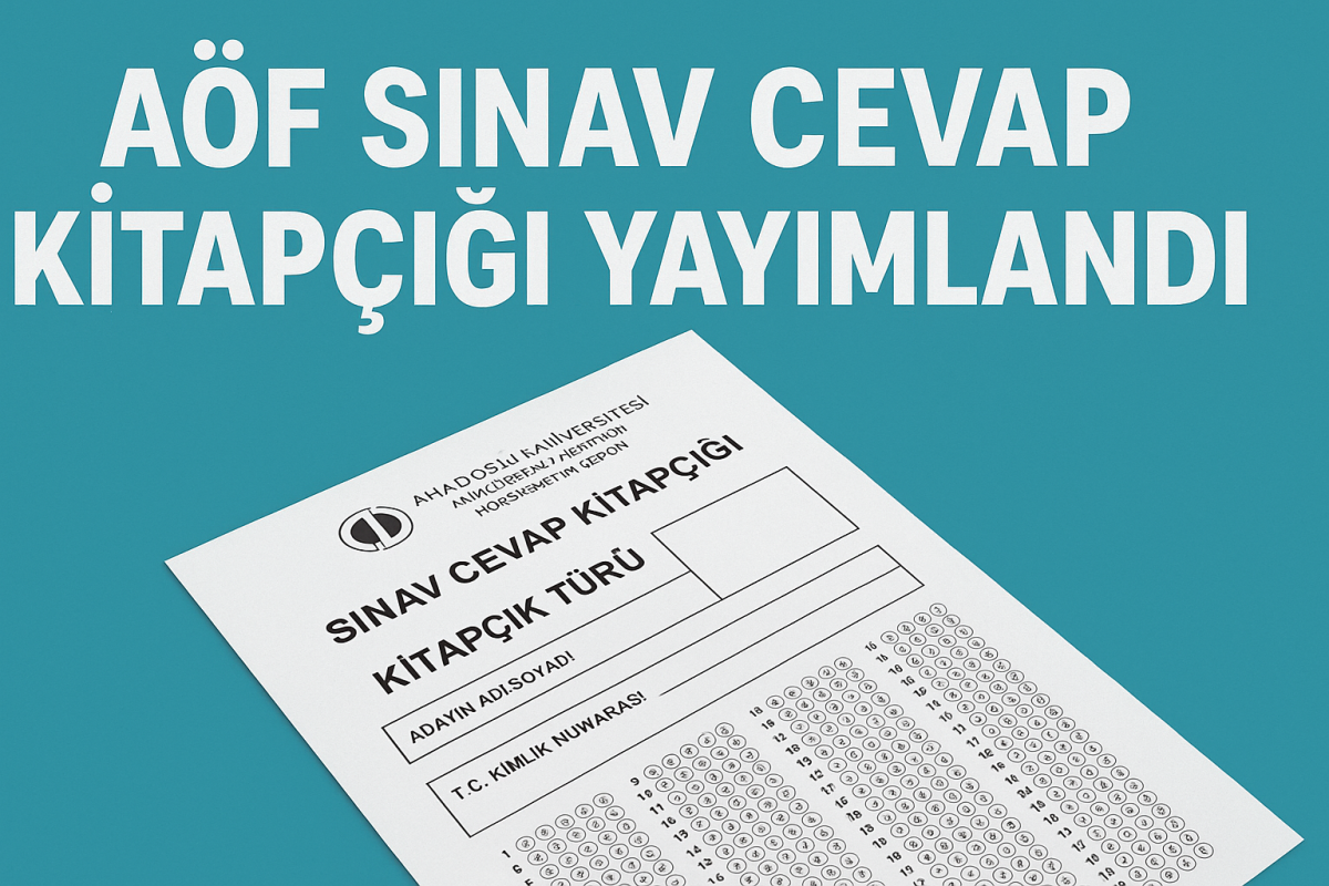 AÖF SINAV CEVAP KİTAPÇIĞI EKRANI AÇILDI!