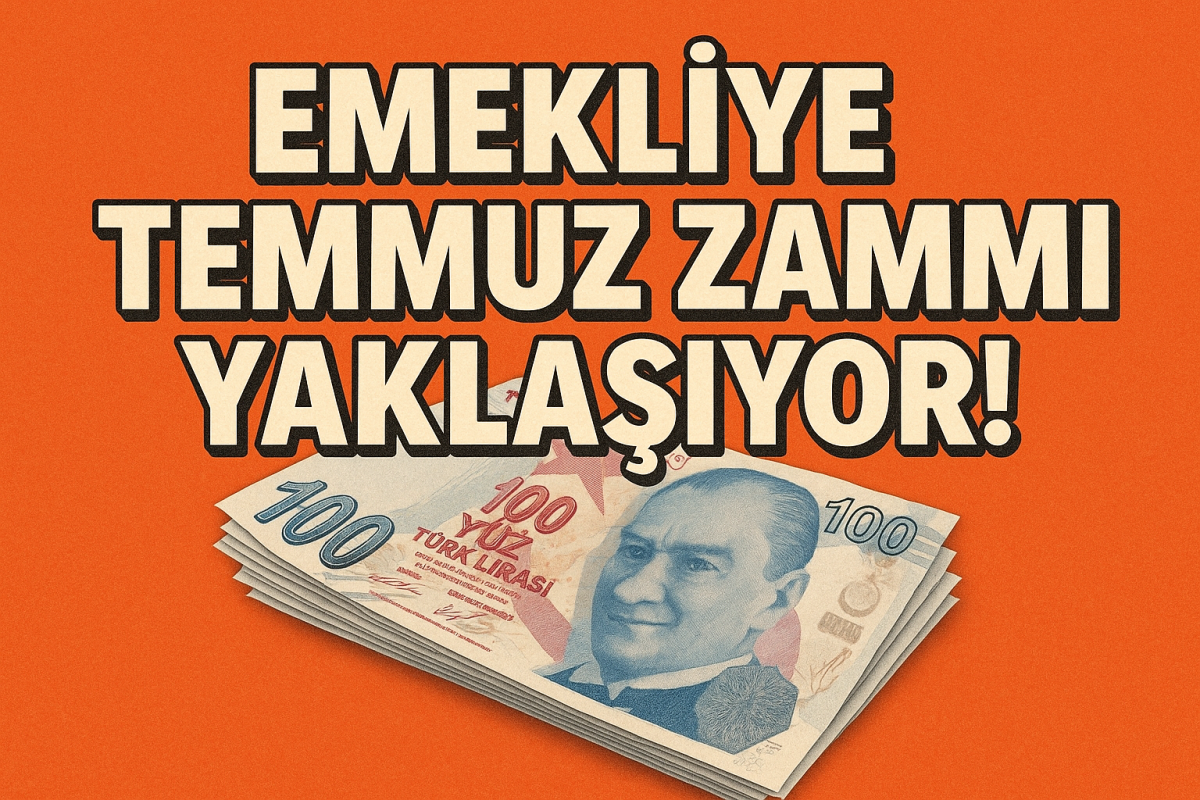 Emekliye Temmuz Zammı Yaklaşıyor! En Düşük Maaş Ne Olacak?