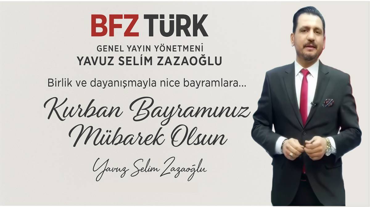 Yavuz Selim Zazaoğlu’ndan Bayram Mesajı