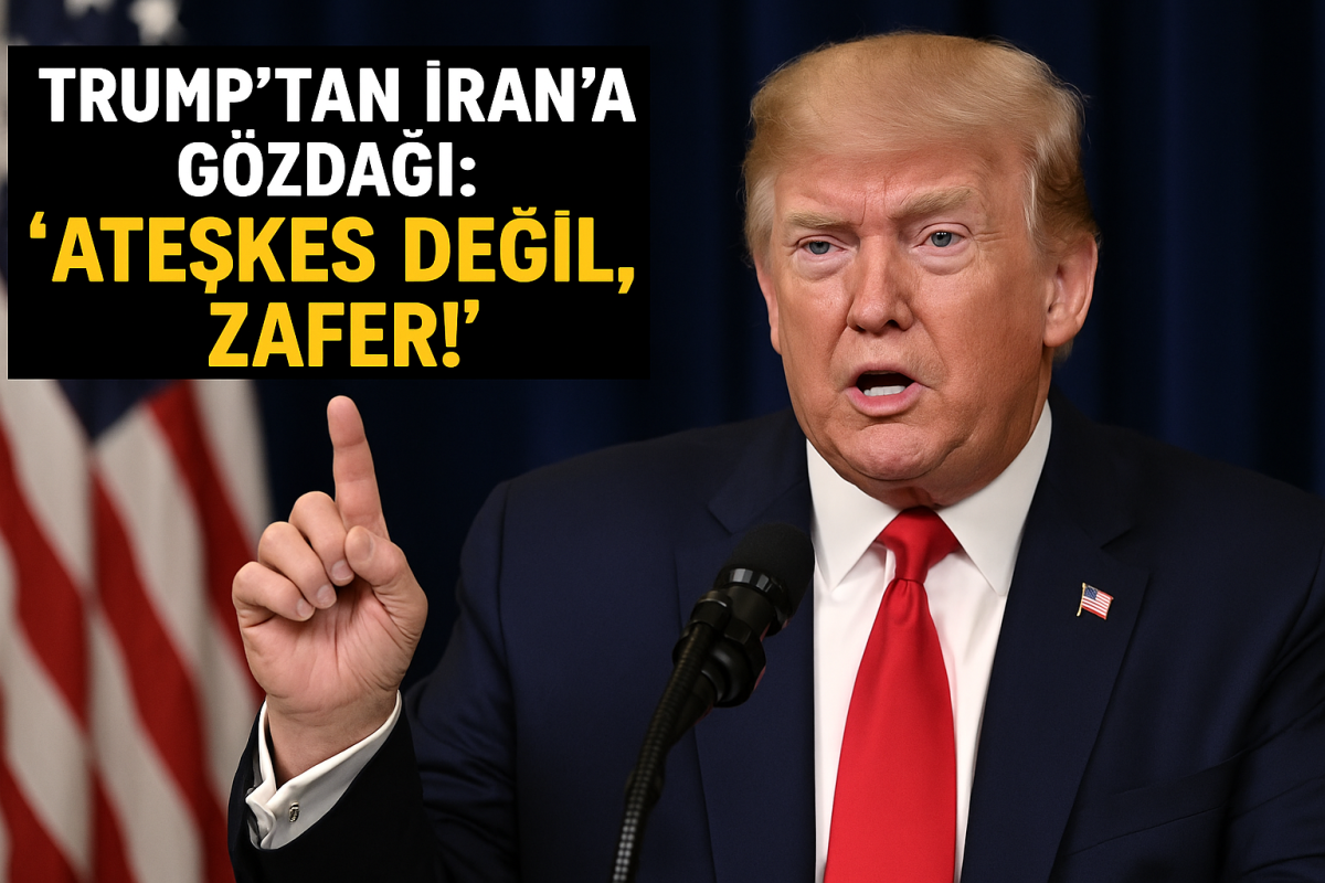 Trump: “İran’da Hedefimiz Ateşkes Değil, Tam Zafer ! ”