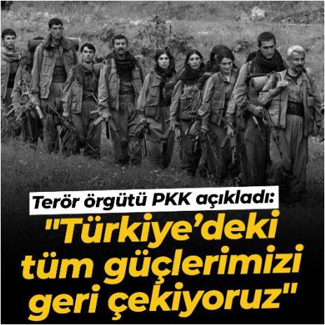 Terör Örgütü PKK Duyurdu: Türkiye'den Çekiliyoruz