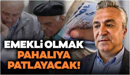 Emekli Olmak Pahalıya Patlayacak