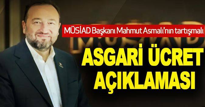Asgari Ücret Tartışması Kızışıyor: MÜSİAD’tan Açıklama