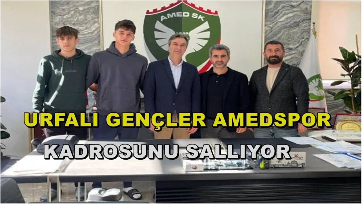 Urfalı Gençler Amedspor Kadrosunu Sallıyor
