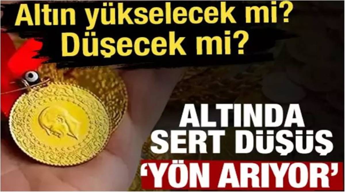 Altın Fiyatları Kritik Sınırda: Ya Çakılacak Ya Yükselecek!