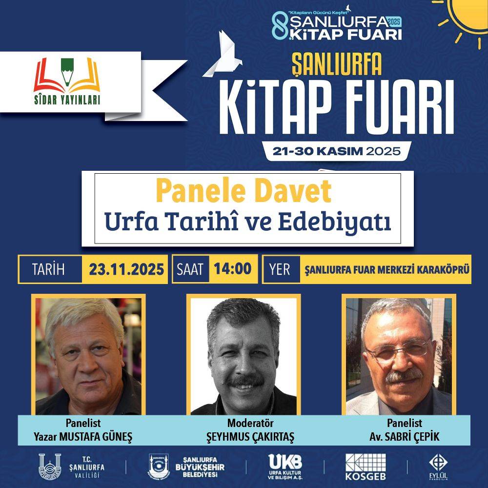 Şanlıurfa’nın Tarihi ve Edebiyatı Bu Panelde Konuşulacak!