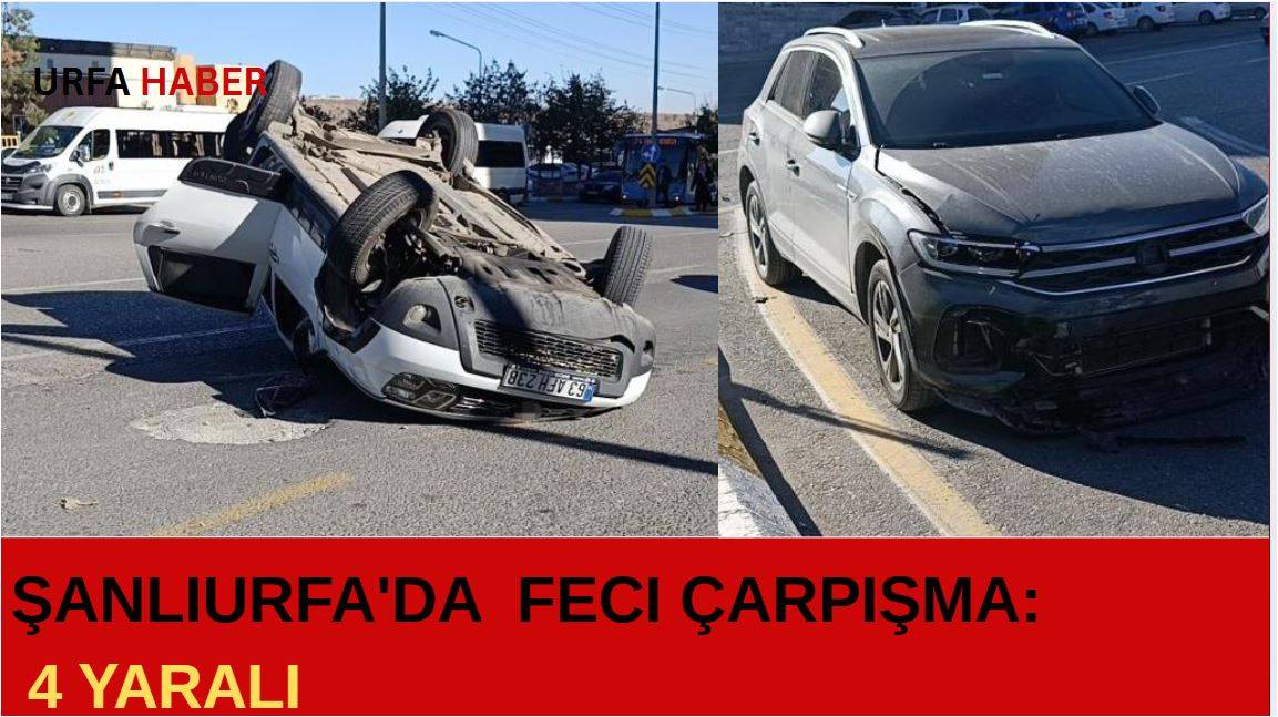 Şanlıurfa'da Feci Çarpışma: 4 Yaralı