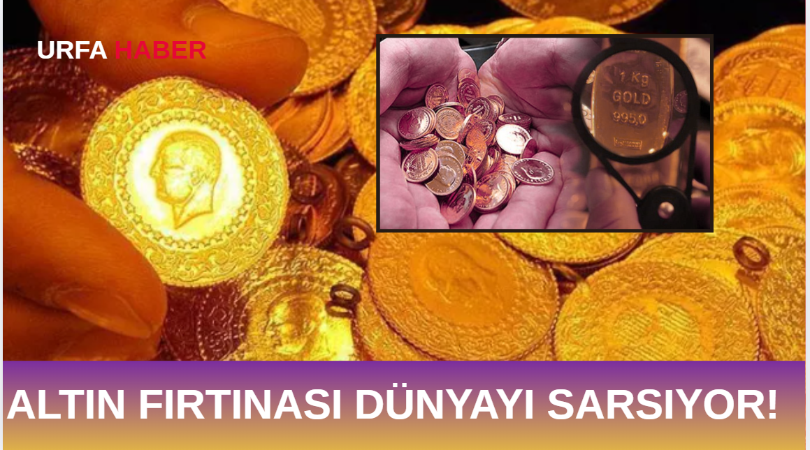 Altın Fırtınası Dünyayı Sarsıyor!
