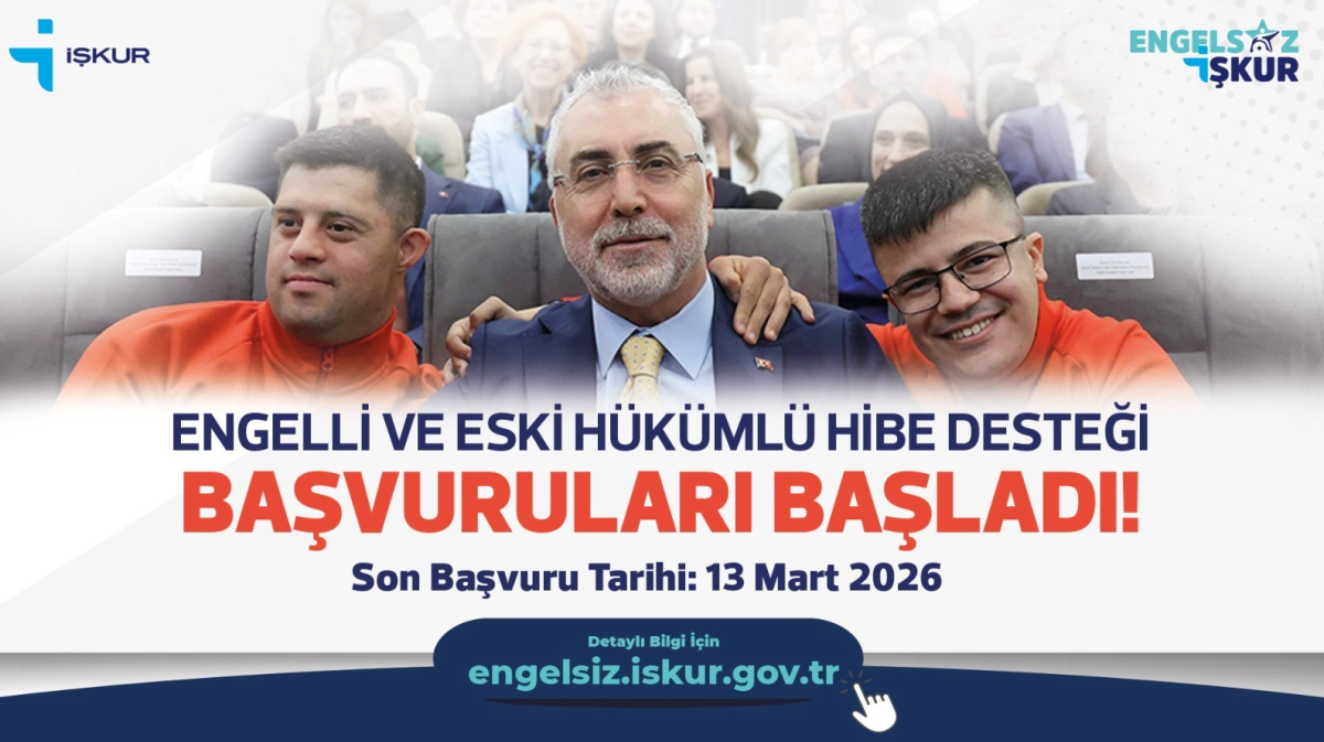 Engelli ve eski hükümlüler için hibe desteği başvuruları başladı!
