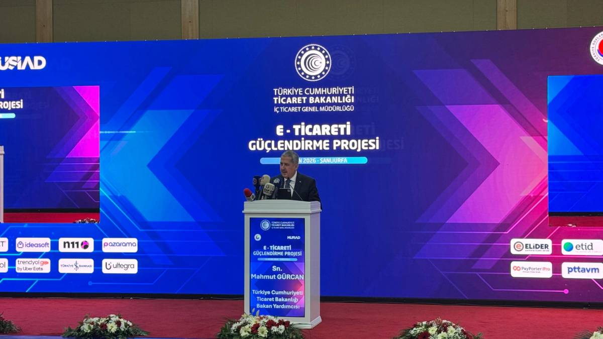 Bakan Yardımcısı Gürcan Urfa’da açıkladı: E-Ticaret 3 trilyon lirayı geçti!