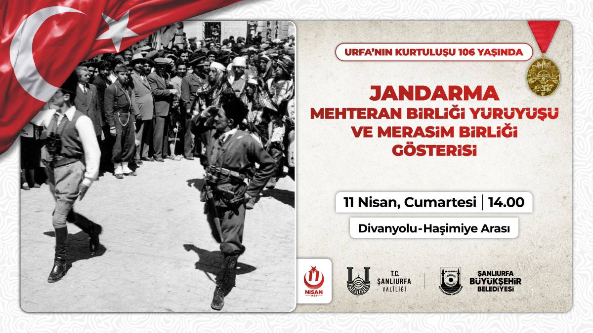 Şanlıurfa’nın kurtuluşunun 106’ncı yılı coşkuyla kutlanacak