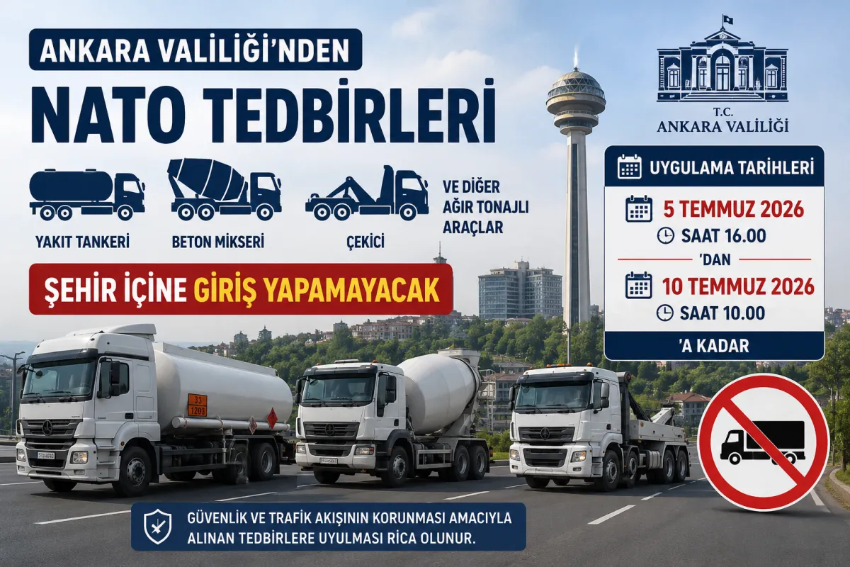 Ankara'ya bazı araçların girişi yasaklandı!