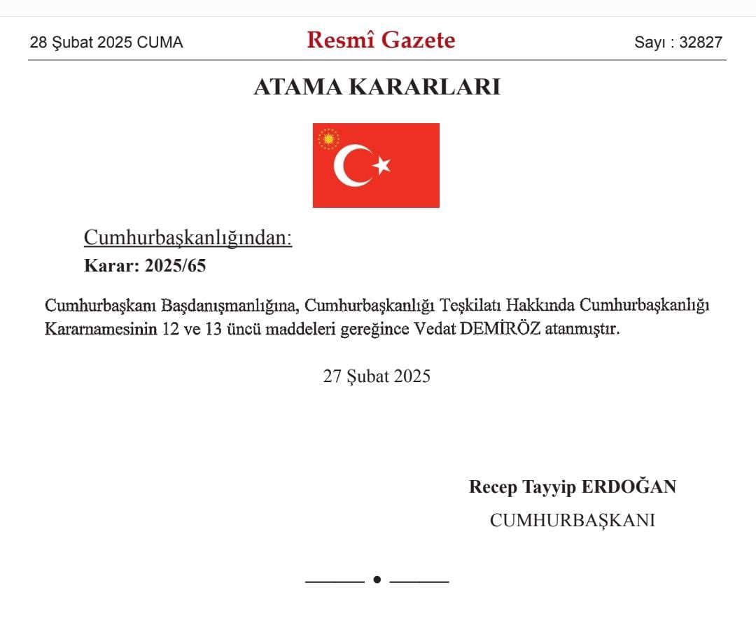 Vedat Demiröz Cumhurbaşkanı Başdanışmanı Olarak Atandı